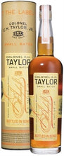 Load image into Gallery viewer, Colonel E.H. Taylor Small Batch 100 Proof Straight Kentucky Bourbon Whiskey